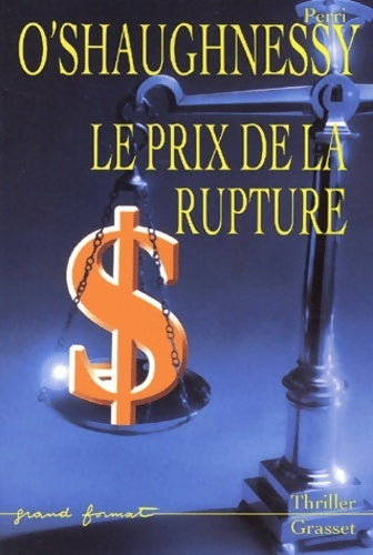 Livrenpoche : Le prix de la rupture - Perri O'Shaughnessy - Livre