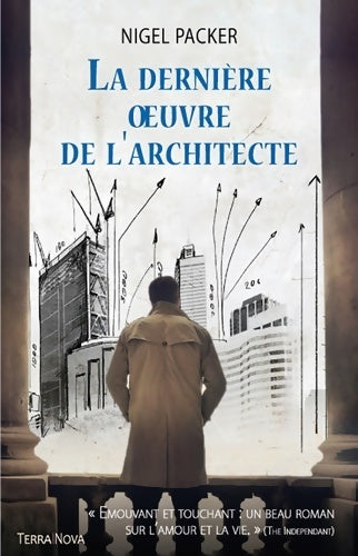 Livrenpoche : La dernière oeuvre de l'architecte - Nigel Packer - Livre
