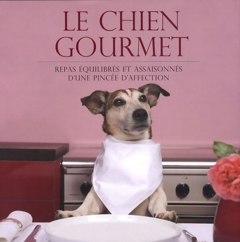 Le chien gourmet - Pils Ingeborg - Livre