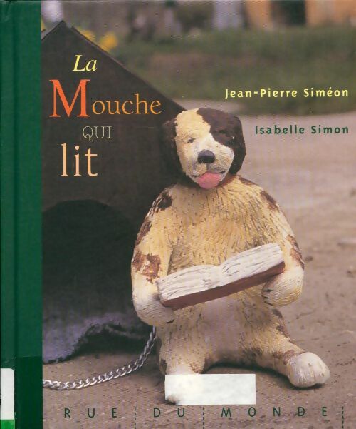 Livrenpoche : La mouche qui lit - Jean-Pierre Siméon - Livre