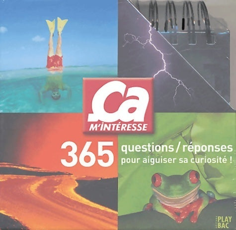 Livrenpoche : Ca m'intéresse 365 - Collectif - Livre