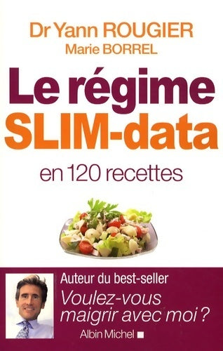 Livrenpoche : Le régime slim-data - Yann Rougier - Livre
