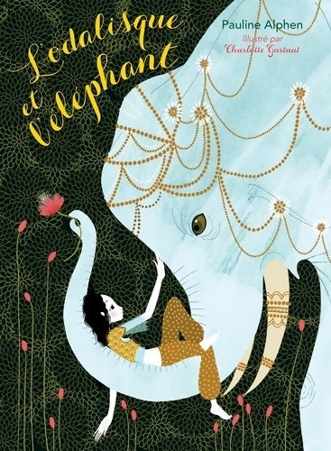 Livrenpoche : L'odalisque et l'éléphant - Pauline Alphen - Livre