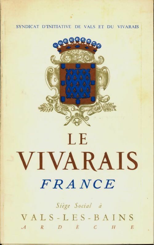 Livrenpoche : Le Vivarais - Collectif - Livre