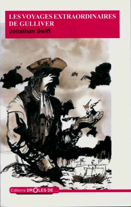 Livrenpoche : Les voyages extraordinaires de Gulliver - Jonathan Swift - Livre