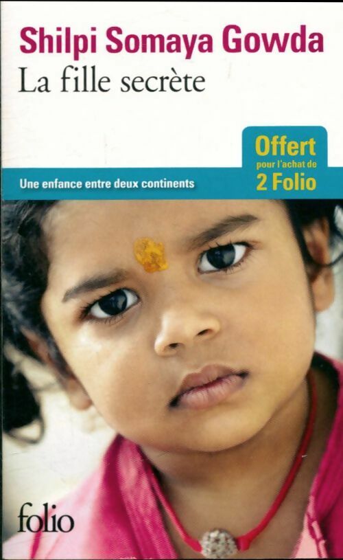Livrenpoche : La fille secrète - Shilpi Somaya Gowda - Livre