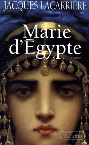 Livrenpoche : Marie d'Egypte - Jacques Lacarrière - Livre