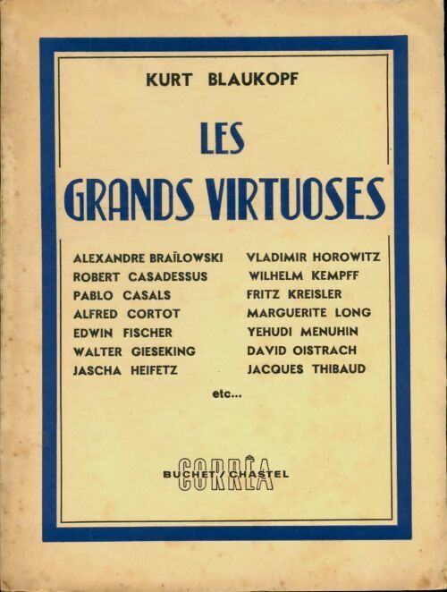 Livrenpoche : Les grands virtuoses - Kurt Blaukopf - Livre