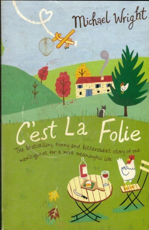 Livrenpoche : C'est la folie - Michael Wright - Livre
