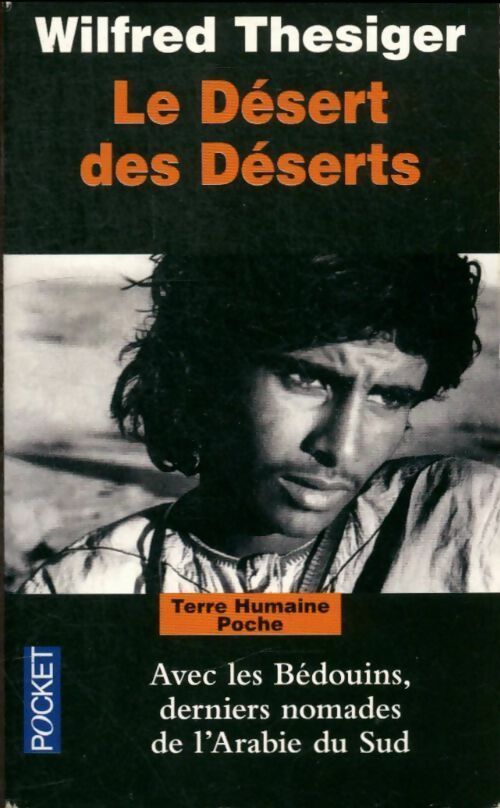 Le désert des déserts - Wilfred Thesiger - Livre