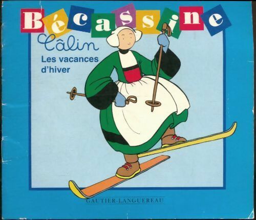 Livrenpoche : Les vacances d'hiver - Caumery - Livre