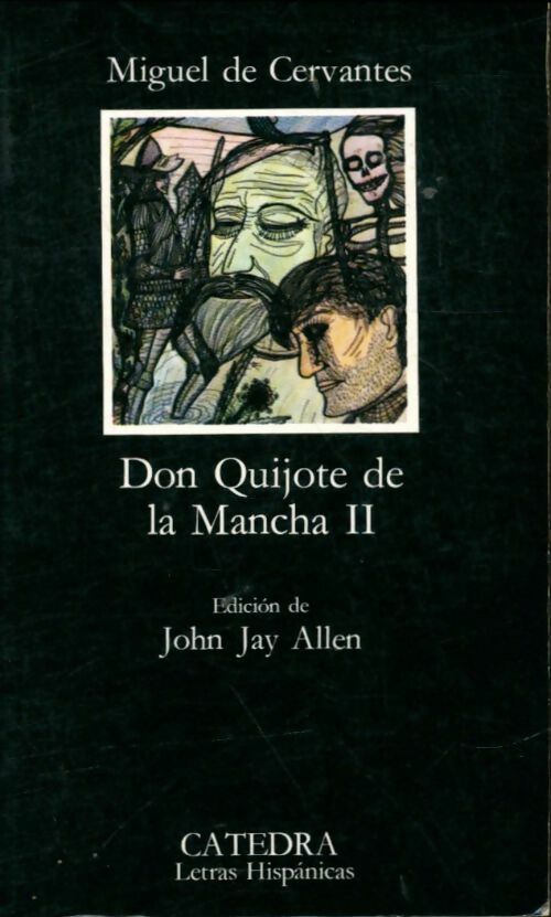 Don quijote de la Mancha Tome II - Miguel Cervantes ; Miguel De Cervantès Saavedra -  Letras Hispanicas - Livre