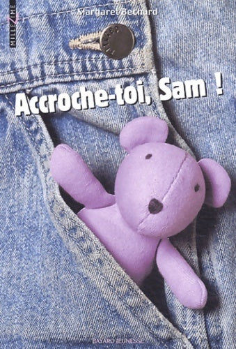 Livrenpoche : Accroche-toi, Sam ! - Margaret Bechard - Livre