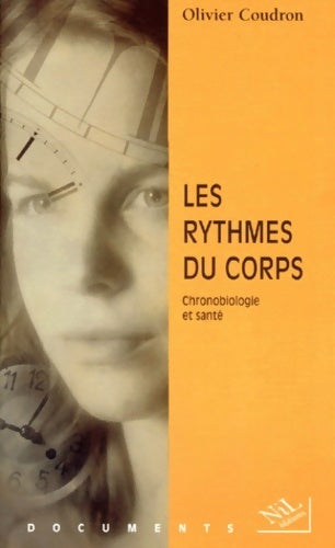 Livrenpoche : Les rythmes du corps - Olivier Coudron - Livre
