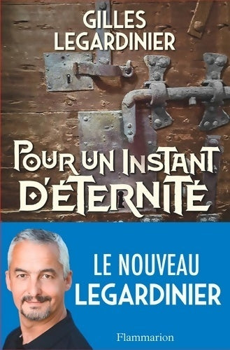 Livrenpoche : Pour un instant d'éternité - Gilles Legardinier - Livre