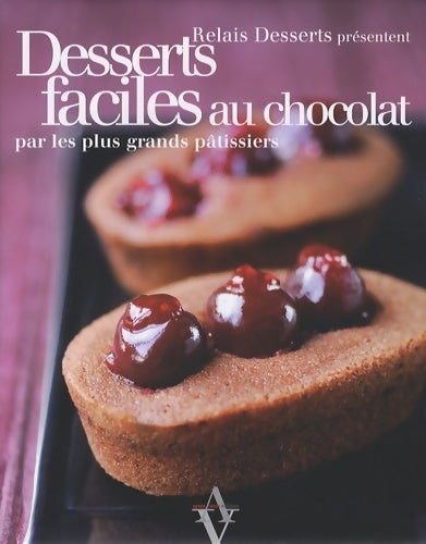Desserts faciles au chocolat - Collectif -  Viénot GF - Livre
