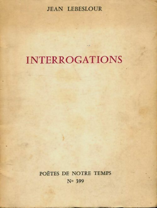 Livrenpoche : Interrogations - Jean Lebeslour - Livre
