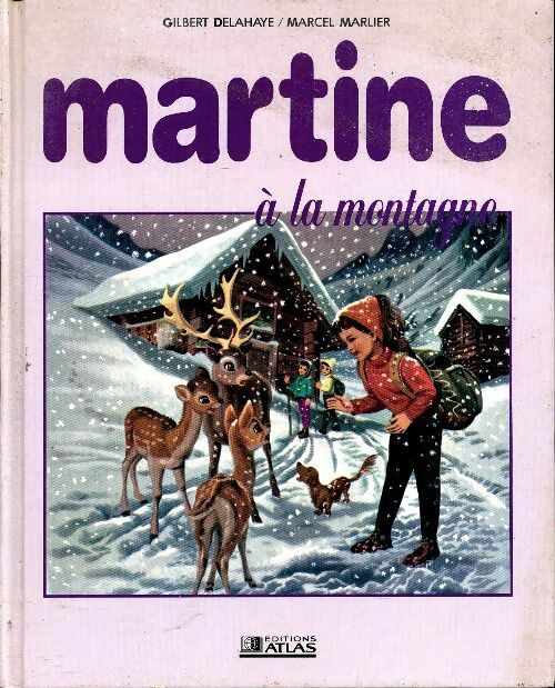 Livrenpoche : Martine à la montagne - Gilbert Delahaye - Livre