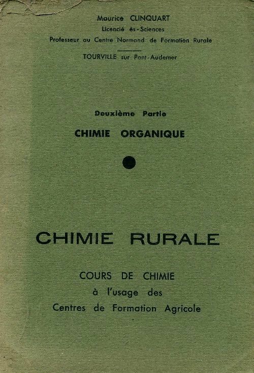 Livrenpoche : Chimie rurale - Maurice Clinquart - Livre