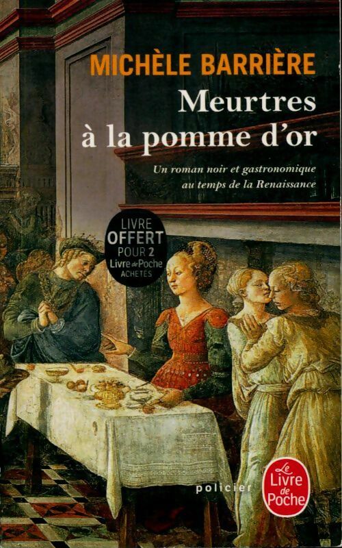 Livrenpoche : Meurtres à la pomme d'or - Michèle Barrière - Livre