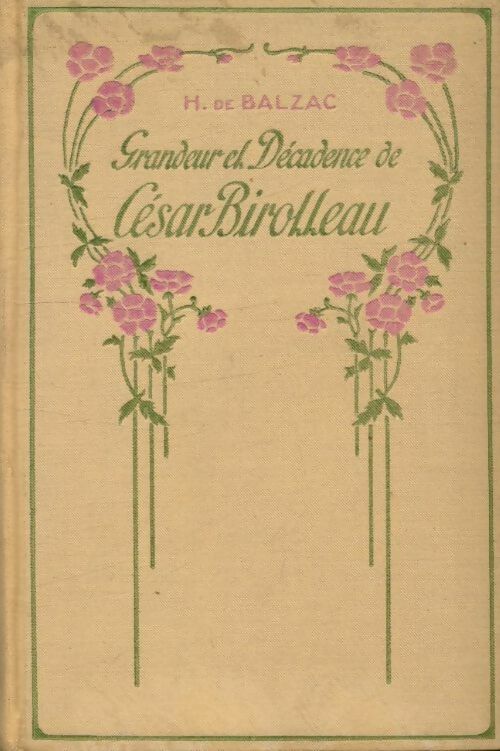 Livrenpoche : Grandeur et décadence de César Birotteau - Honoré De Balzac - Livre