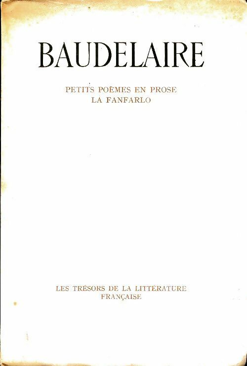 Livrenpoche : Petits poèmes en prose / La fanfarlo - Charles Baudelaire - Livre