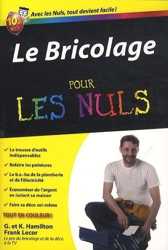 Le bricolage pour les nuls - Gene Hamilton - Livre