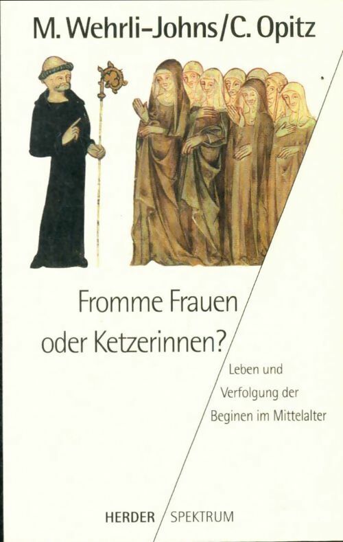 Livrenpoche : Fromme frauen oder ketzerinnen ? - M. Wehrli-Johns - Livre