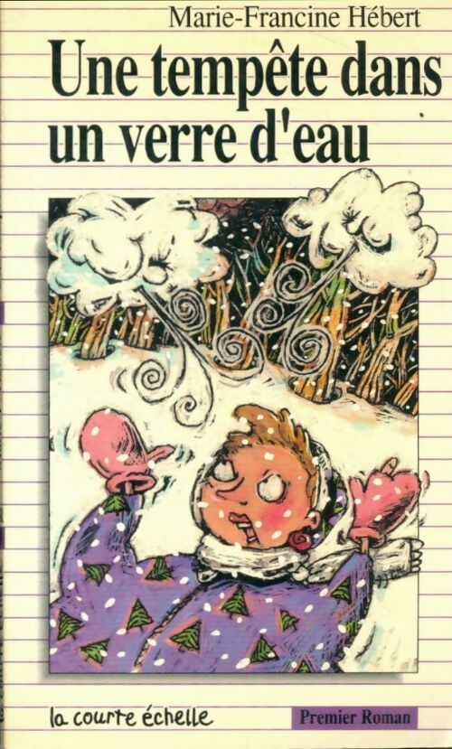Livrenpoche : Une tempête dans un verre d'eau - Marie-Francine Hébert - Livre