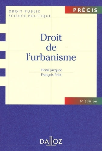 Droit de l'urbanisme - Henri Jacquot - Livre
