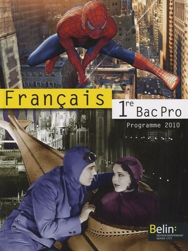 Livrenpoche : Français 1ère bac pro 2010 - Chantal Delannoy-Poilvé - Livre