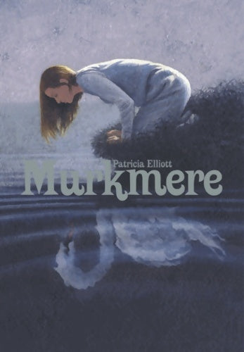 Livrenpoche : Murkmere - Patricia Elliott - Livre