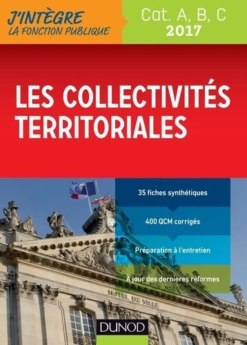 Livrenpoche : Les collectivités territoriales 2017 Catégories A, B, C - Odile Meyer - Livre