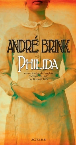 Livrenpoche : Philida - André Brink - Livre