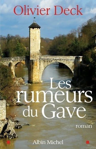 Livrenpoche : Les rumeurs du Gave - Olivier Deck - Livre