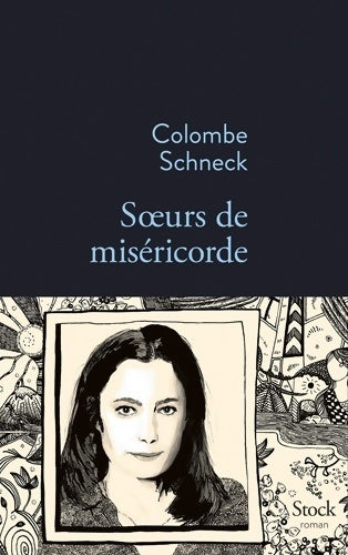 Livrenpoche : Soeurs de miséricorde - Colombe Schneck - Livre