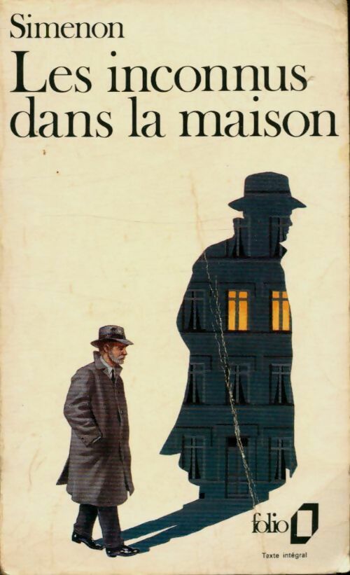 Les inconnus dans la maison - Georges Simenon - Livre