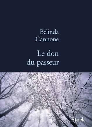 Le don du passeur - Bélinda Cannone - Livre