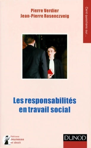 Livrenpoche : Les responsabilités en travail social - Pierre Verdier - Livre
