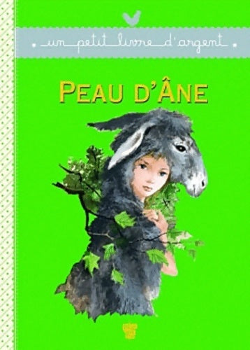 Livrenpoche : Peau d'Âne - Charles Perrault - Livre