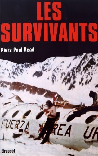 Livrenpoche : Les survivants - Piers Paul Read - Livre