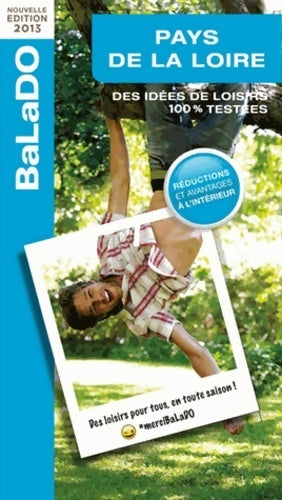 Pays de la Loire - Alexandre Bommé -  Guide Balado - Livre