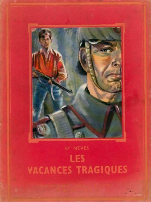Livrenpoche : Les vacances tragiques - O'Néves - Livre