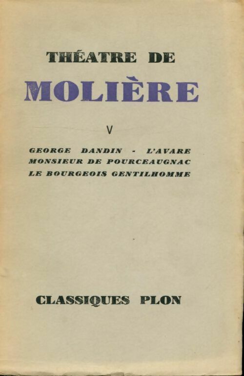 Livrenpoche : Théâtre Tome V - Molière - Livre