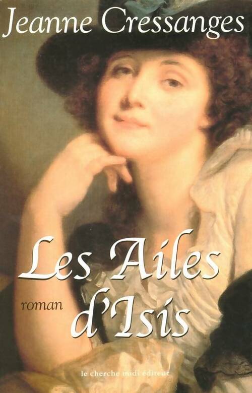 Livrenpoche : Les ailes d'Isis - Jeanne Cressanges - Livre