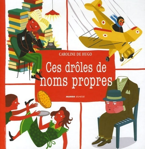 Livrenpoche : Ces drôles de noms propres - Caroline De Hugo - Livre