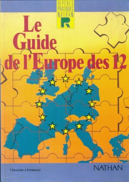 Livrenpoche : Le guide de l'Europe des 12 - Samuel Boucher - Livre