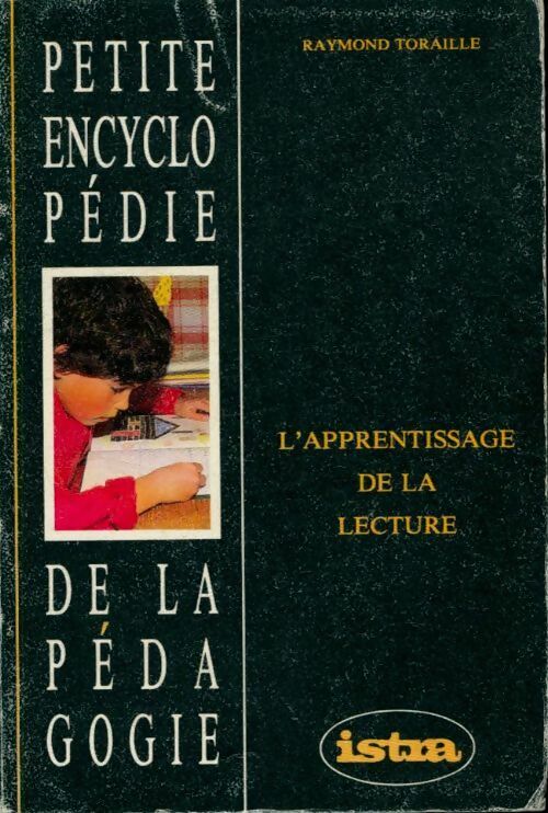 Livrenpoche : L'apprentissage de la lecture - Raymond Toraille - Livre