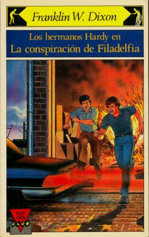 Livrenpoche : Los hermanos Hardy en la consiparacion de Filadelfia - Franklin W. Dixon - Livre
