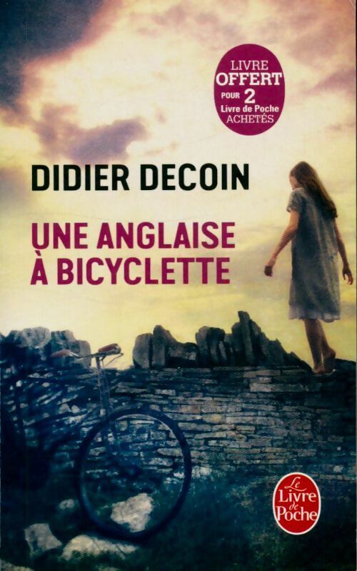 Livrenpoche : Une anglaise à bicyclette - Didier Decoin - Livre